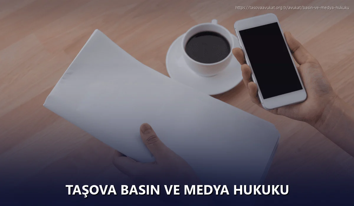 Taşova Basın ve Medya Hukuku
