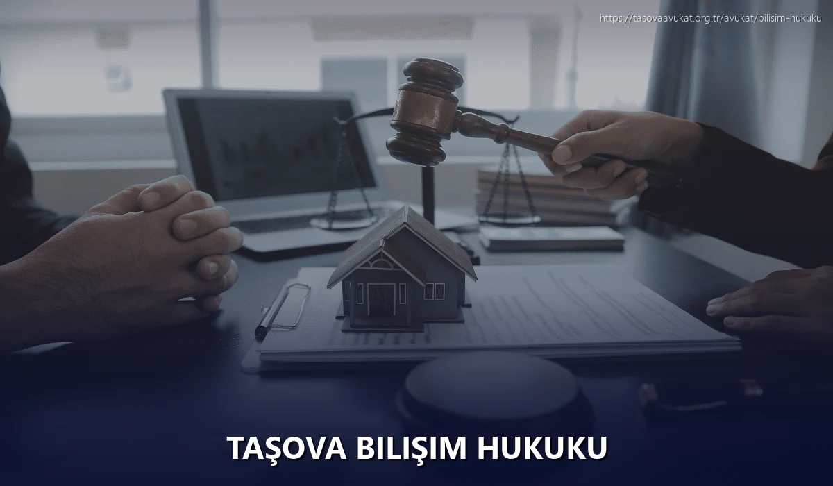 Taşova Bilişim Hukuku