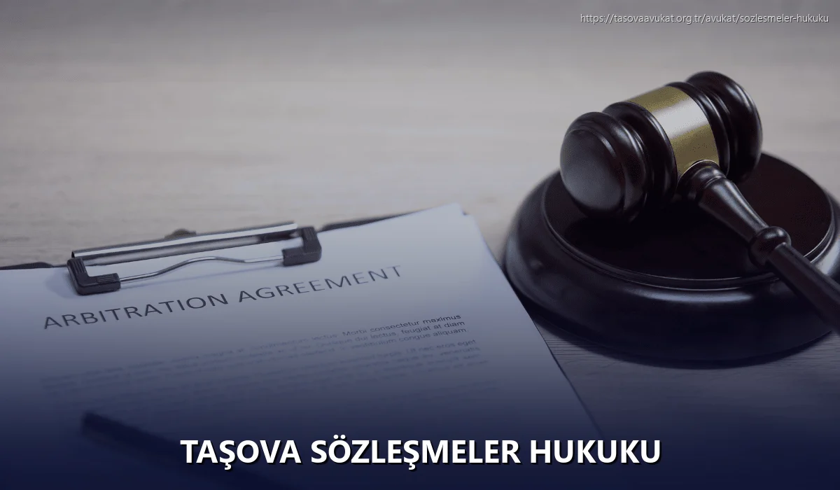 Taşova Sözleşmeler Hukuku