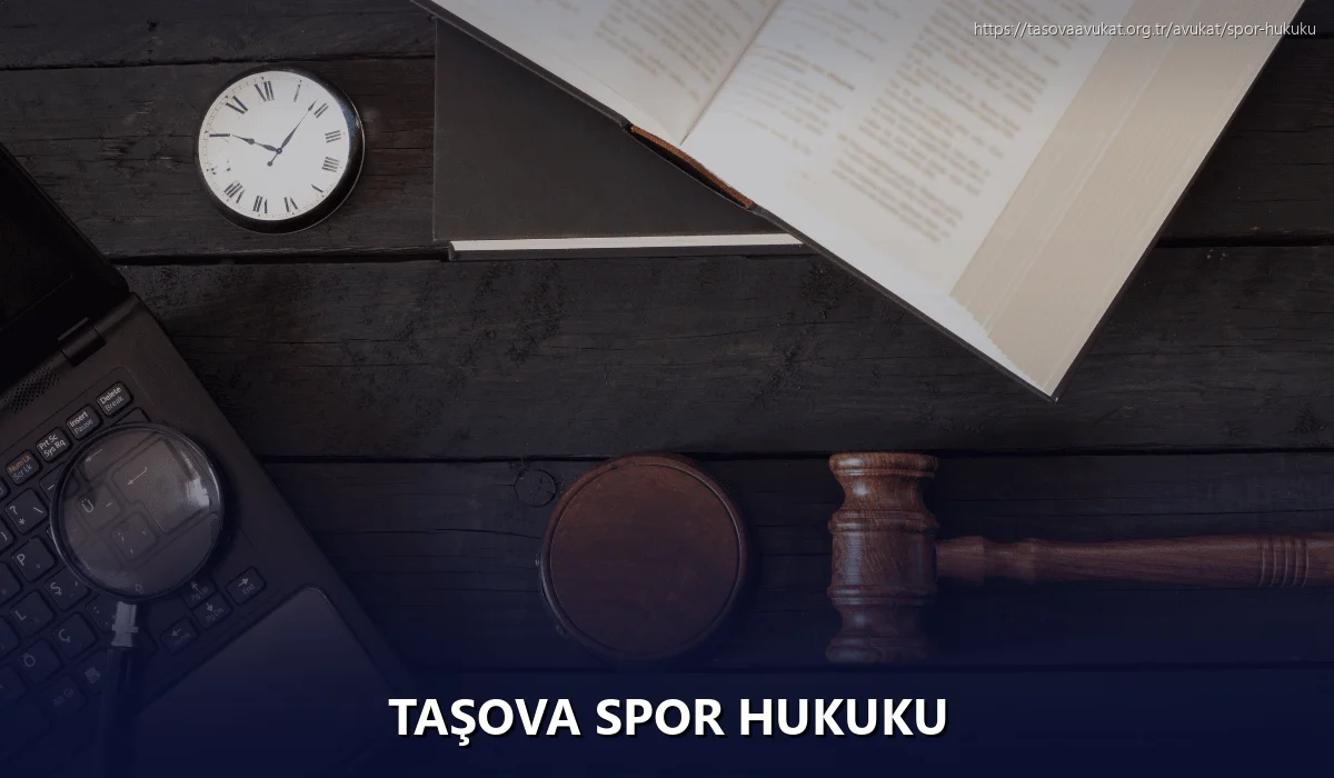 Taşova Spor Hukuku