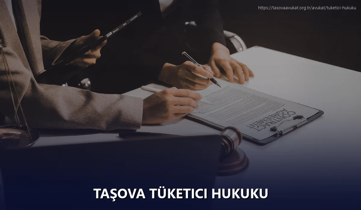 Taşova Tüketici Hukuku